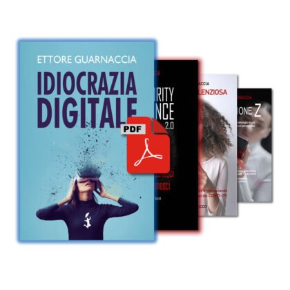 Cofanetto digitale con i libri "Idiocrazia Digitale", “Cybersecurity Intelligence 2.0”, “La Tragedia Silenziosa” e “Generazione Z” [digitale, formato PDF]