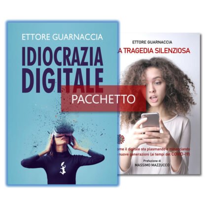 Pacchetto con i libri "Idiocrazia Digitale" e "La Tragedia Silenziosa" [formato cartaceo con copertina flessibile]